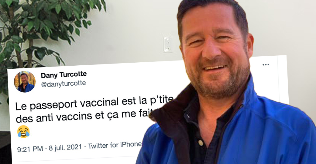 Dany Turcotte fait réagir énormément les anti-vaccins avec ...